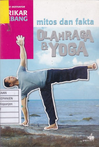 Mitos dan Fakta Olahraga & Yoga