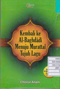 Kembali ke Al-Baghdadi Menuju Murattal Tujuh Lagu