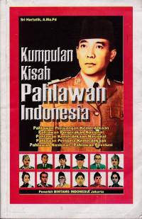 Kumpulan Kisah Pahlawan Indonesia