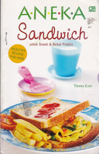 Aneka Sandwich untuk Snack & Bekal Praktis