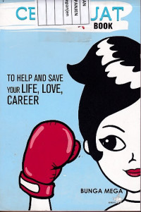 Cewequat Book: To Help and Save Your Life, Love, Career