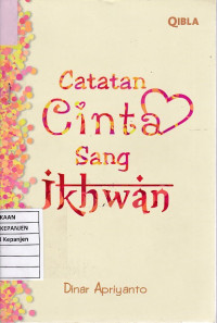 Catatan Cinta Sang Ikhwan