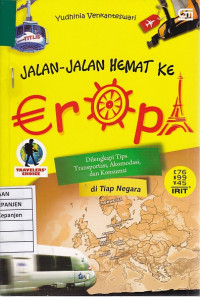 Jalan-Jalan Hemat ke Eropa