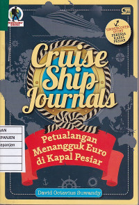 Cruise Ship Journals: Petualangan Menangguk Euro di Kapal Pesiar