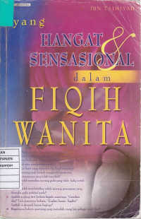 Yang Hangat & Sensasional dalam Fiqih Wanita