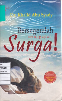 Bersegeralah Menggapai Surga!