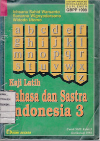 Kaji Latih Bahasa dan Sastra Indonesia