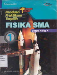 Panduan Praktikum Terpilih Fisika SMA untuk Kelas X