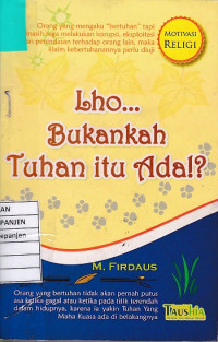 Lho... Bukankah Tuhan itu Ada!?