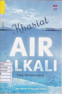 Khasiat Air Alkali Plus Antioksidan