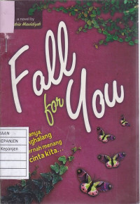 Fall for You: Senyatanya, Penghalang tidak Pernah Menang dari Cinta Kita...