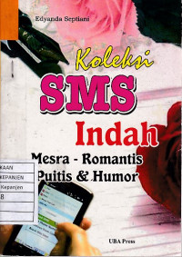 Koleksi SMS Indah Mesra-Romantis Puitis & Humor