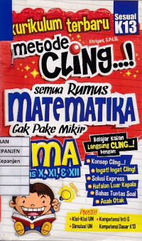 Kurikulum Terbaru Sesuai K13 Metode Cling...! Semua Rumus Matematika Gak Pake Mikir SMA Kelas X, XI, & XII