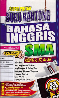 Super Pintar Buku Kantong Bahasa Inggris SMA Kelas X, XI, dan XII