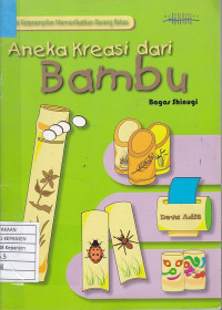 Aneka Kreasi dari Bambu