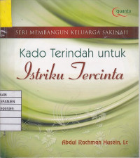 Kado Terindah untuk Istriku Tercinta