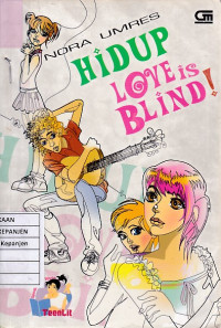 Hidup Love is Blind!