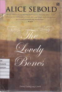 The Lovely Bones: Tulang-Tulang yang Cantik