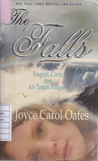 The Falls: Tragedi, Cinta, dan Air Terjun Niagara