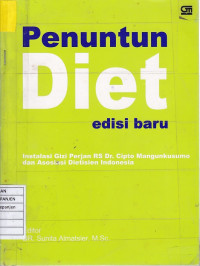 Penuntun Diet Edisi Baru: Instalasi Gizi Perjan RS. Dr. Cipto Mangunkusumo dan Asosiasi Dietisien Indonesia