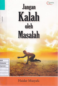 Jangan Kalah oleh Masalah