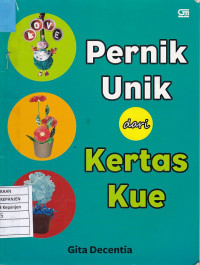 Pernik Unik dari Kertas Kue