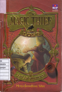 The Magic Thief Lost: Menyelamatkan Sihir