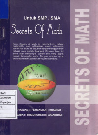 Secret of Math untuk SMP/SMA Perkalian, Pembagian, Kuadrat, Aljabar, Trogonometri, Logaritma