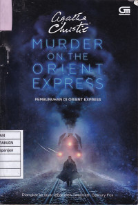 Murder on the Orient Express: Pembunuhan di Orient Express