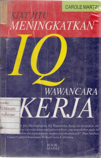 Kiat Jitu Meningkatkan IQ Wawancara Kerja