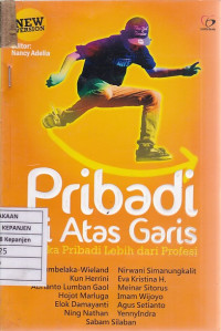 Pribadi di Atas Garis: Ketika Pribadi Lebih dari Profesi