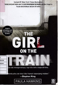 The Girl on the Train: Kau Tak Mengenalnya, Tapi Dia Tahu Siapa Dirimu