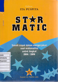 Star Matic: Teknik Cepat dalam Mengerjakan Soal Matematika untuk Tingkat SMA/SMK