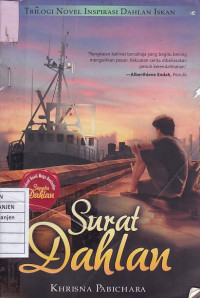 Surat Dahlan (Trilogi Novel Inspirasi Dahlan Iskan)