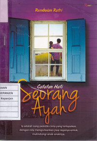 Catatan Hati Seorang Ayah