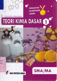 Teori Kimia Dasar 1 SMA/MA