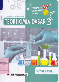 Teori Kimia Dasar 3 SMA/MA