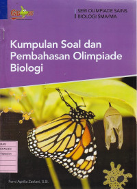 Kumpulan Soal dan Pembahasan Olimpiade Biologi