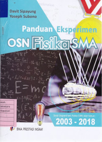 Panduan Eksperimen OSN Fisika SMA Soal Eksperimen Fisika OSN dari Tahun: 2003-2018