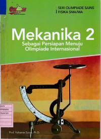 Mekanika 2 sebagai Persiapan Menuju Olimpiade Internasional