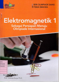 Elektromagnetik 1 sebagai Persiapan Menuju Olimpiade Internasional