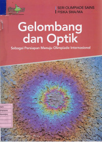 Gelombang dan Optik sebagai Persiapan Menuju Olimpiade Internasional