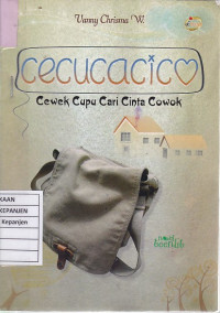 Cecucacico: Cewek Cupu Cari Cinta Cowok