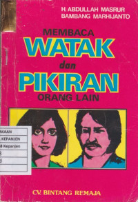 Membaca Watak dan Pikiran Orang Lain