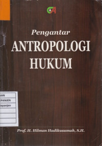 Pengantar Antropologi Hukum