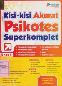 Kisi-Kisi Akurat Psikotes Superkomplet untuk Departemen Dalam Negeri, Departemen Agama, Departemen Kesehatan, Departemen Pertanian, Departemen Pendidikan Nasional, BUMN, Instansi Swasta