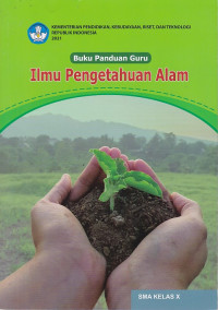 Buku Panduan Guru Ilmu Pengetahuan Alam SMA Kelas X