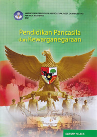 Pendidikan Pancasila dan Kewarganegaraan SMA/SMK Kelas X