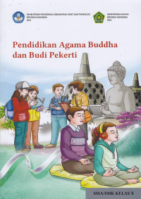 Pendidikan Agama Buddha dan Budi Pekerti SMA/SMK Kelas X