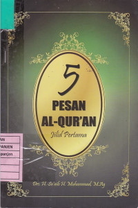 5 Pesan Al-Qur'an Jilid Pertama